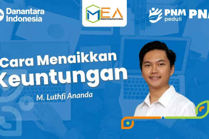 Cara Menaikan Keuntungan - M. Luthfi Ananda