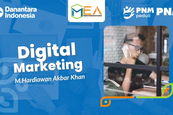 Digital Marketing - M. Hardiawan Akbar Khan